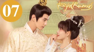 ENG SUB | Royal Rumours | EP07 | 花琉璃轶闻 | Xu Zhengxi, Meng Ziyi