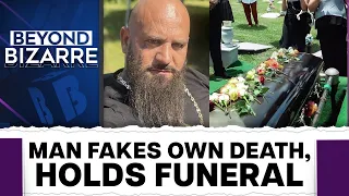 Man Fakes Own Death, Holds Funeral to Teach Family a Lesson | Beyond Bizarre