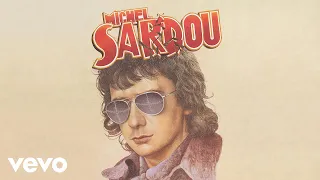 Michel Sardou - Je vais t’aimer (Audio Officiel)