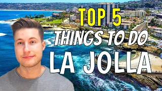 Top 5 Things to Do in LA JOLLA, SAN DIEGO