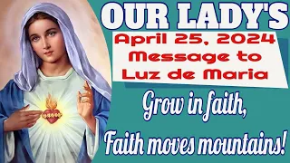 Our Lady's Message to Luz de Maria for April 25, 2024