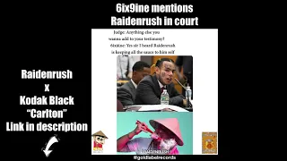 6ix9ine snitches on raidenrush