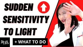 Extreme Sensitivity to Light | What it means & What to do