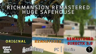 HUGE RICHMANSION Safehouse Remastered !!! GTA San Andreas