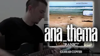 ANATHEMA - "Panic" | Guitar Cover