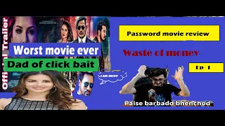 Biggest click bait of all time ||Password movie review || ||Ft. Sunny Leone|| ||movie review ep- 1||