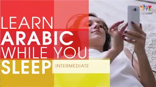 Learn Arabic while you Sleep! Intermediate Level! Learn Arabic words & phrases while sleeping!