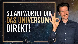 Tue diese 3 Dinge und das Universum antwortet dir sofort!