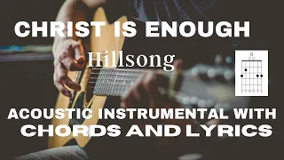 Christ is Enough - Hillsong Worship ( Acoustic Cover/lesson/tutorial)