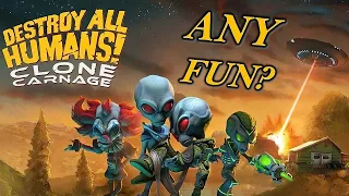 Is Destroy All Humans! Clone Carnage Fun?