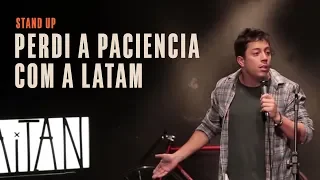 Renato Albani - O Dia Que A Latam Acabou Com A Minha Paciência