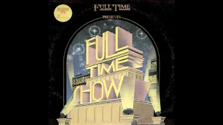 Back To 80's: Full Time Show (1986) [Full Time Records – FTM 31745]