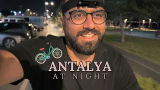 Antalya at night | Antalya Turkey VLOG