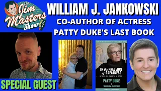 Celebrating Actress Patty Duke With Author William J. Jankowski on The Jim Masters Show