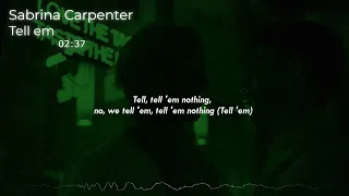 [MALE VERSION] Sabrina Carpenter - tell em