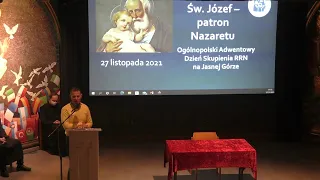 Dzień skupienia animatorów Ruchu Rodzin Nazaretańskich cz.1 - 10:00, 27.11.2021 Jasna Góra