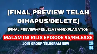 Battle Through The Heavens Season 5 Episode 95 Indo English Sub Final Preview+explanation