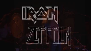 Led Zeppelin and Iron Maiden - “Whole Lotta Trooper”