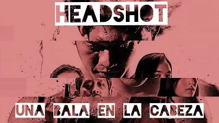 RESUMEN - HeadShot: Una bala en la cabeza