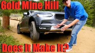 Is This The First Car to Make It To The Top of Gold Mine Hill?