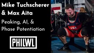 Peaking, Phase Potentiation, & AI | Mike Tuchscherer & Max Aita