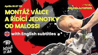 Tuning Aprilia SR GT 125: Montáž válce a řídící jednotky | Assembly of the cylinder and control unit