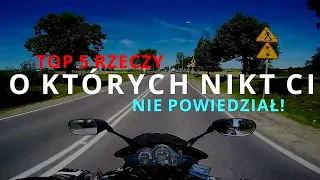 TOP 5 rzeczy, o których Ci nie powiedzieli przed kupnem motocykla!