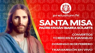 🙌 Misa En Vivo de Hoy, ⛪ Domingo 18 de Febrero de 2024. Padre Favián Ibarra Solarte