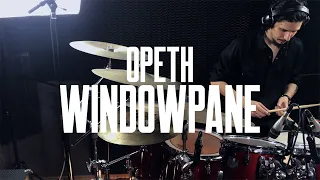 Opeth - Windowpane Drum Cover