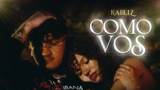 KABLIZ - COMO VOS (VIDEO)