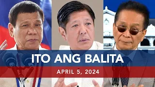 UNTV: Ito Ang Balita | April 5, 2024