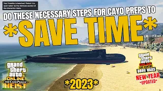 Cayo Perico PREPS Fast and EZ Speed Run | Do This And Save Lot's of Time After This DLC Update