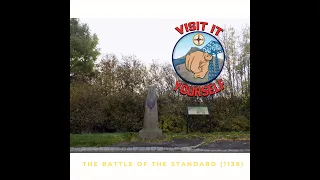 The Battle of the Standard (1138): Filmed on Location.