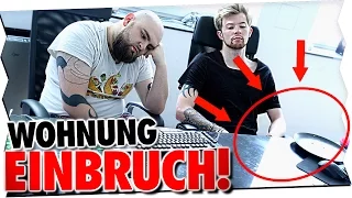 EINBRUCH IN UNSERE WOHNUNG!