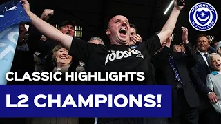 How Pompey snatched the League Two title! | Portsmouth 6-1 Cheltenham Town