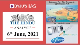 'The Hindu' Analysis for 6th June, 2021. (Current Affairs for UPSC/IAS)