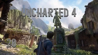 Uncharted 4 / 20 🗺