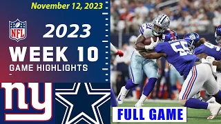 New York Giants vs Dallas Cowboys 11/12/23 FULL HIGHLIGHTS Week 10 | NFL Highlights Today