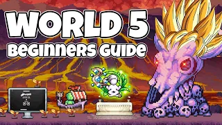 World 5 Beginners Guide