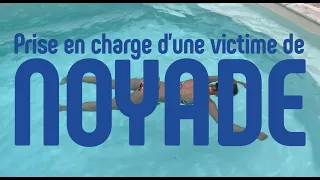 La NOYADE - Prise en charge de la victime