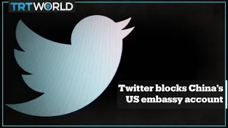 Twitter blocks China's US embassy account