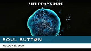 Soul Button - Melodays 2020