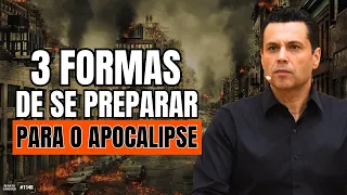 3 FORMAS DE SE PREPARAR PARA O APOCALIPSE | #1148