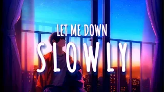 Let Me Down Slowly - Alec Benjamin (Lyrics)