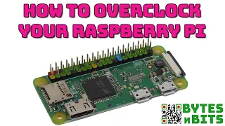 How to Overclock Your Raspberry Pi - All Models, Zero, 1, 2, 3, 4