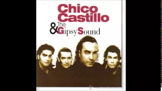 Chico Castillo& The Gipsy Sound  Dieguino