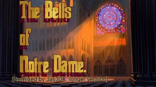 The Bells of Notre Dame – Intro. (longer version of Jay30K remix)