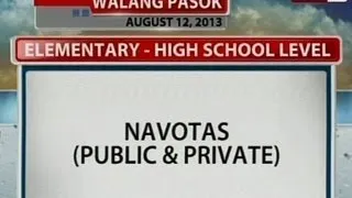 NTG: Suspended classes as of 9:00 a.m. (Aug. 12, 2013)