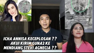 ICHA ANNISA KECEPL0SAN ?? NG4KU SEMPAT KIRIM GUNA2 KE MENDIANG STEVI AGNECIA ??