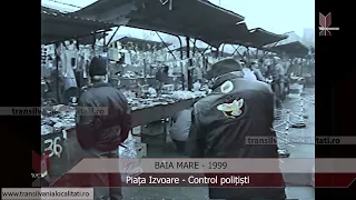 BAIA MARE  (1999) - Piața Izvoare  - Marfa la control!